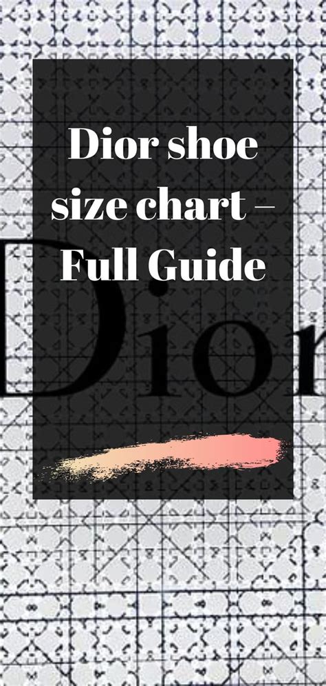 christian dior sneaker size chart|christian dior shoe size guide.